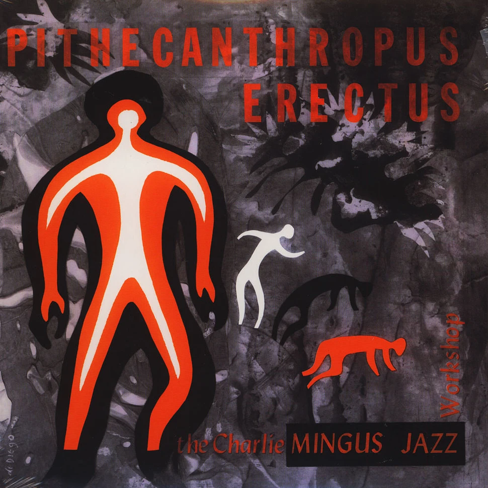 Charles Mingus - Pithecanthropus Erectus