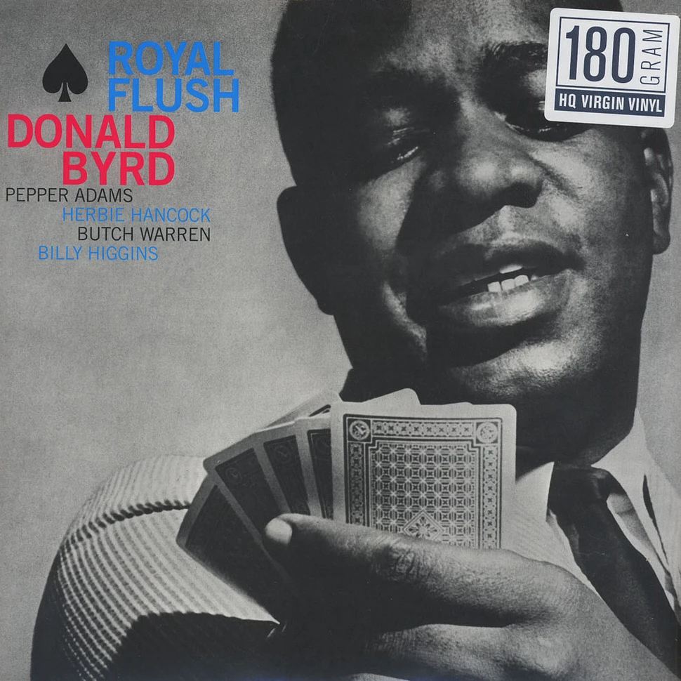 Donald Byrd - Royal Flush 180g Vinyl Edition