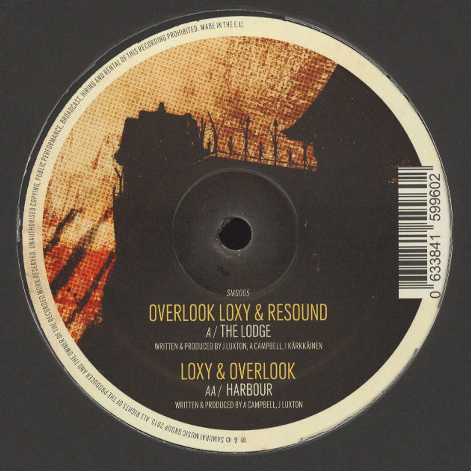 Overlook, Loxy & Resound - The Lodge