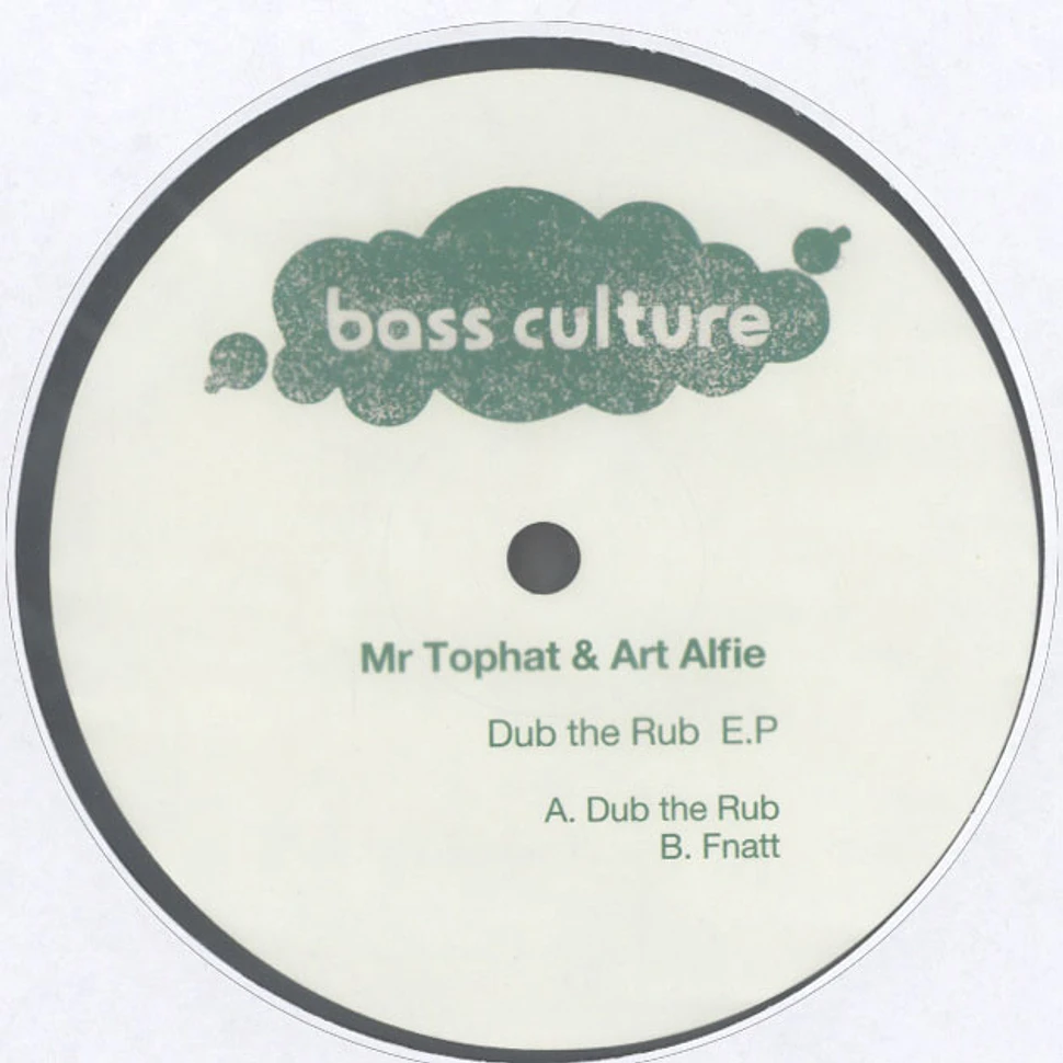 Mr. Tophat & Art Alfie - Dub The Rub EP