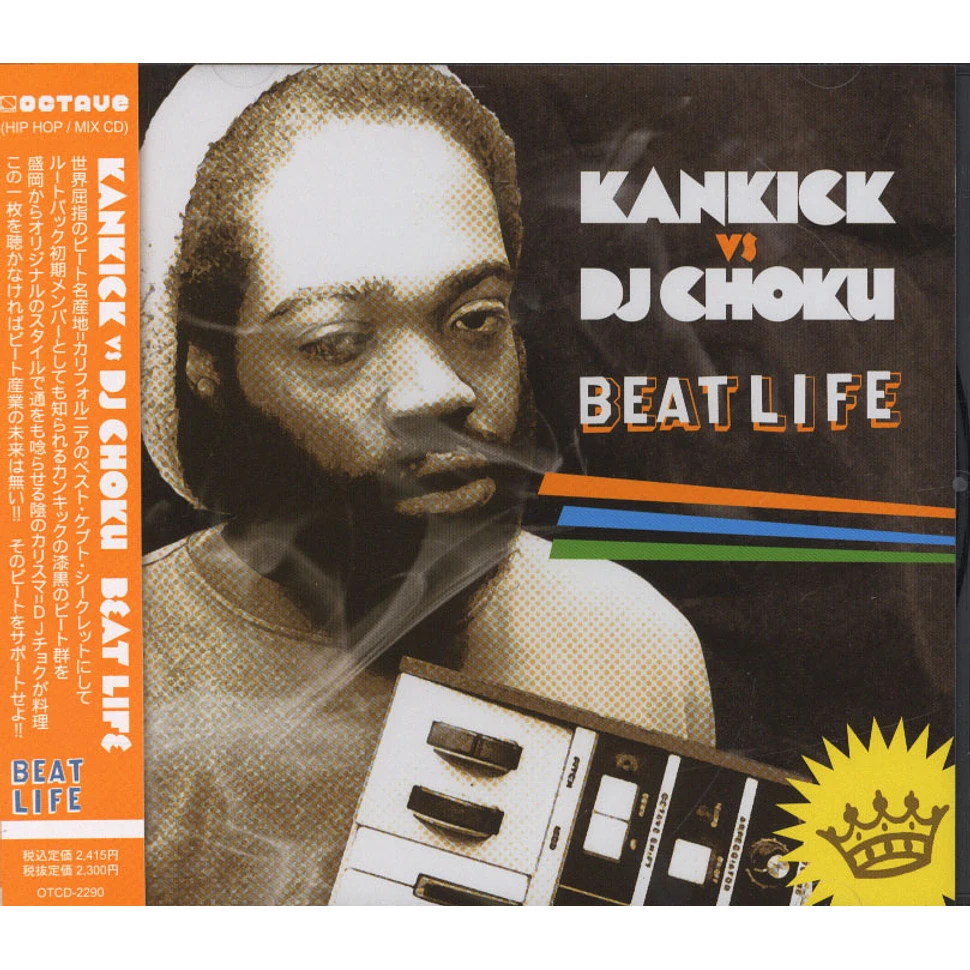 Kankick Vs. DJ Choku - Beat Life