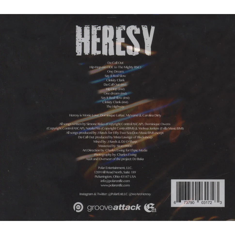 Heresy (Monie Love, Carolina Dirty, MyVerse & Dominique LaRue - Heresy