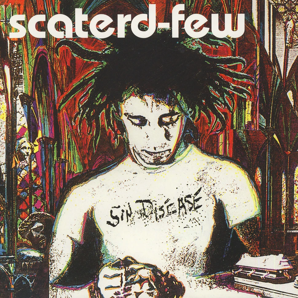 Scaterd Few - Sin Disease