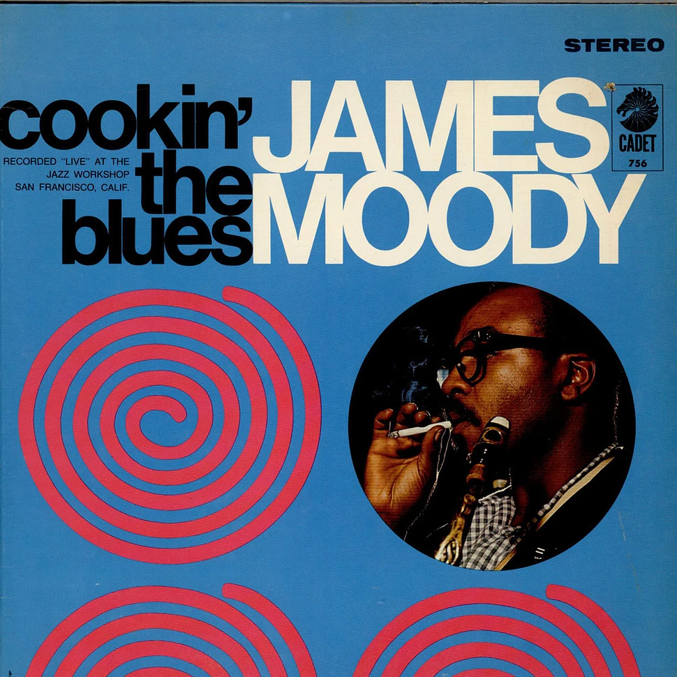 James Moody - Cookin' The Blues