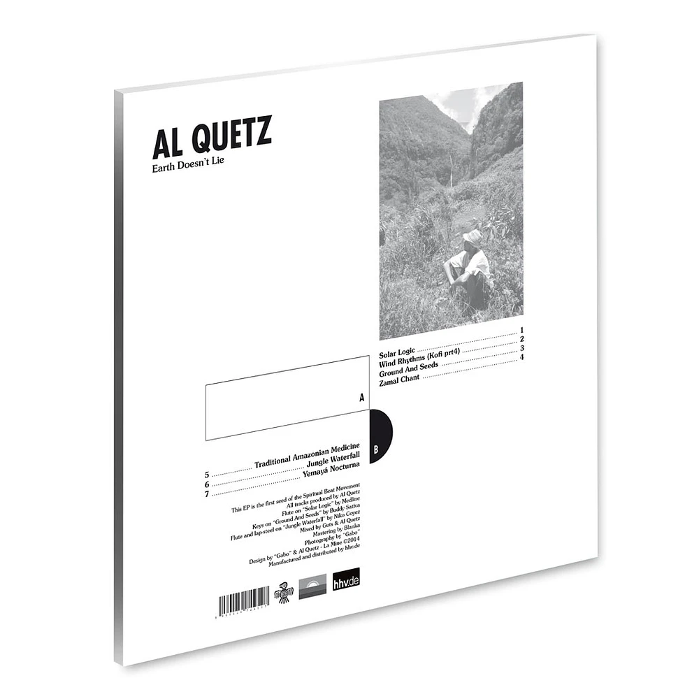 Al Quetz Aka Quetzal - Earth Doesn't Lie