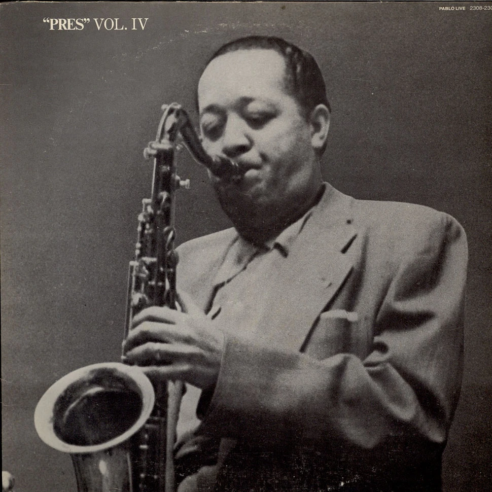 Lester Young - Pres Vol. IV