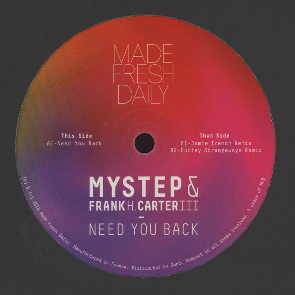 Mystep & Frank H. Carter III - Need You Back
