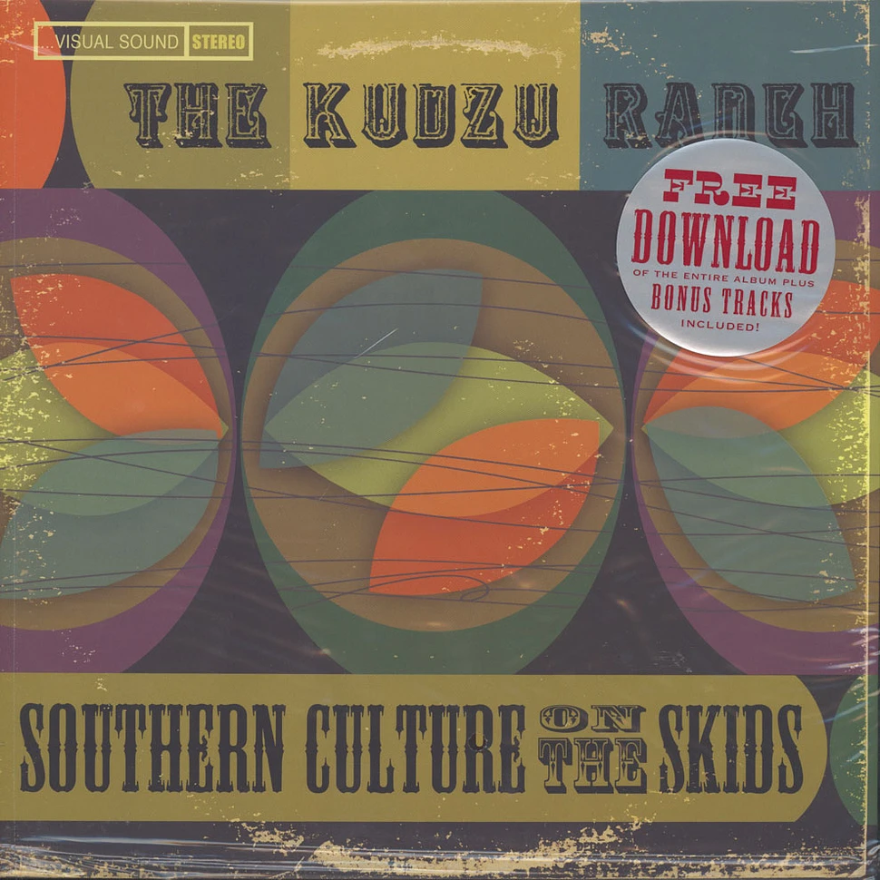 Southern Culture On The Skids - The Kudzu Ranch
