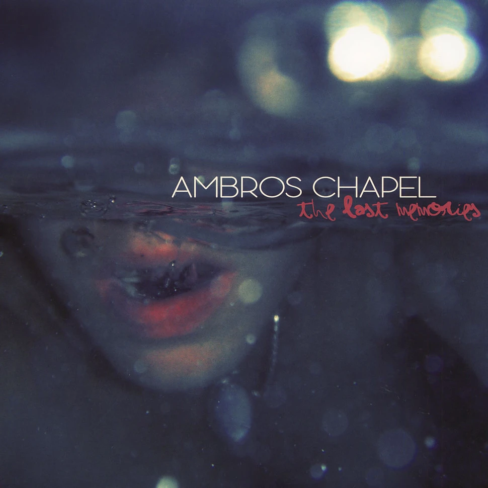 Ambros Chapel - The Last Memories