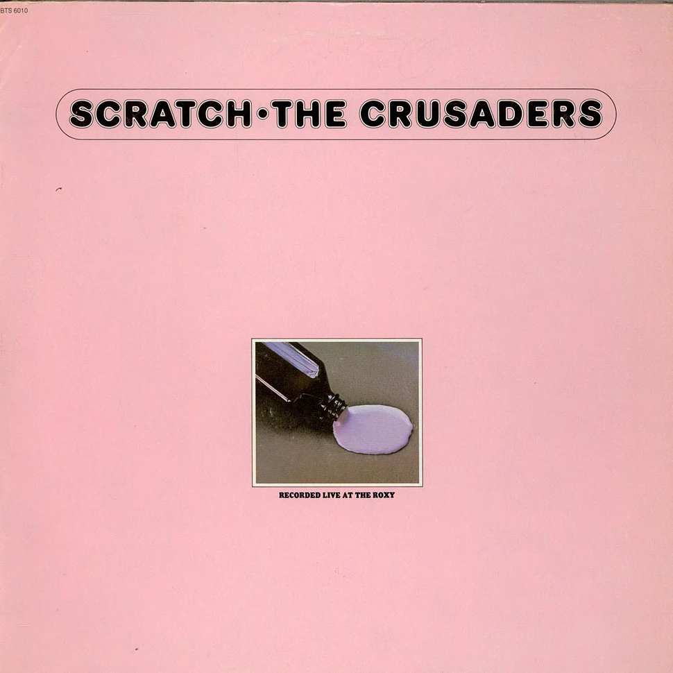 The Crusaders - Scratch