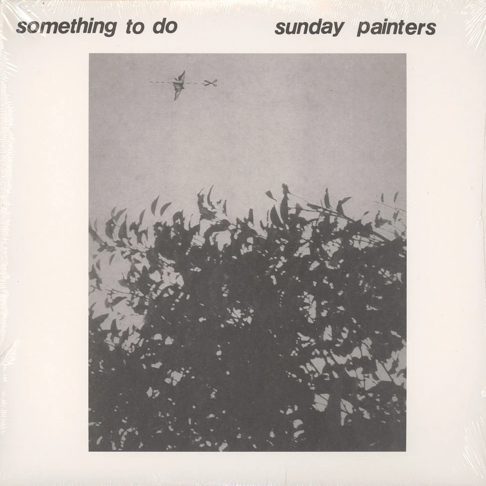 Sunday Painters - Something To Do