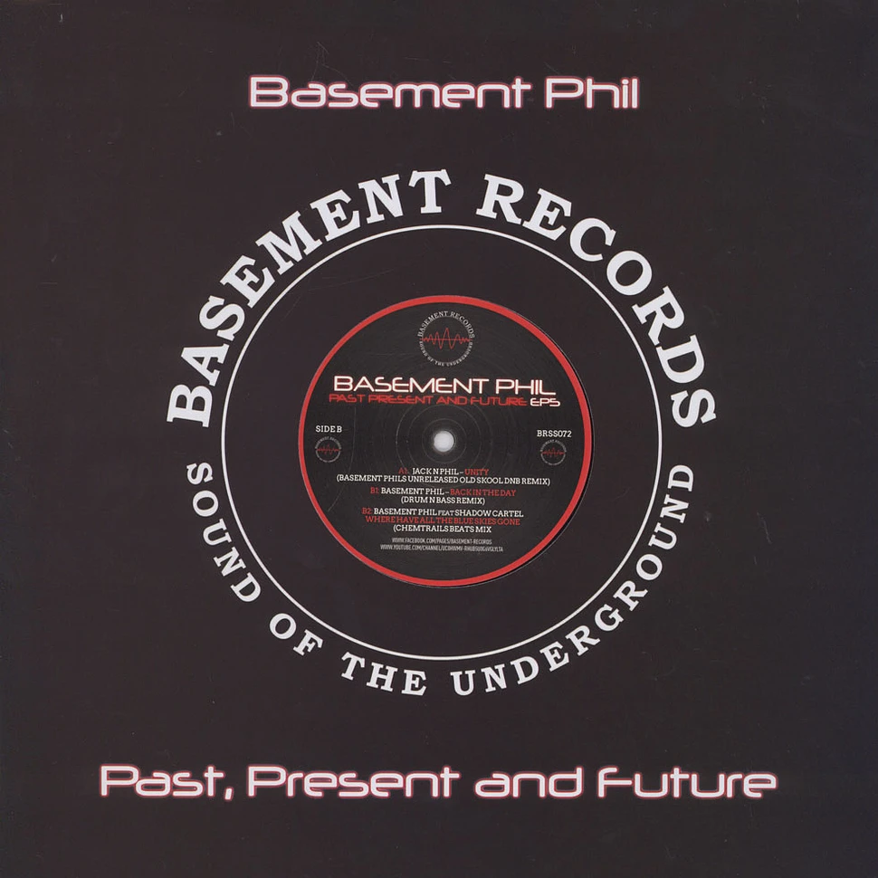 Basement Phil - Past Present And Future EP5
