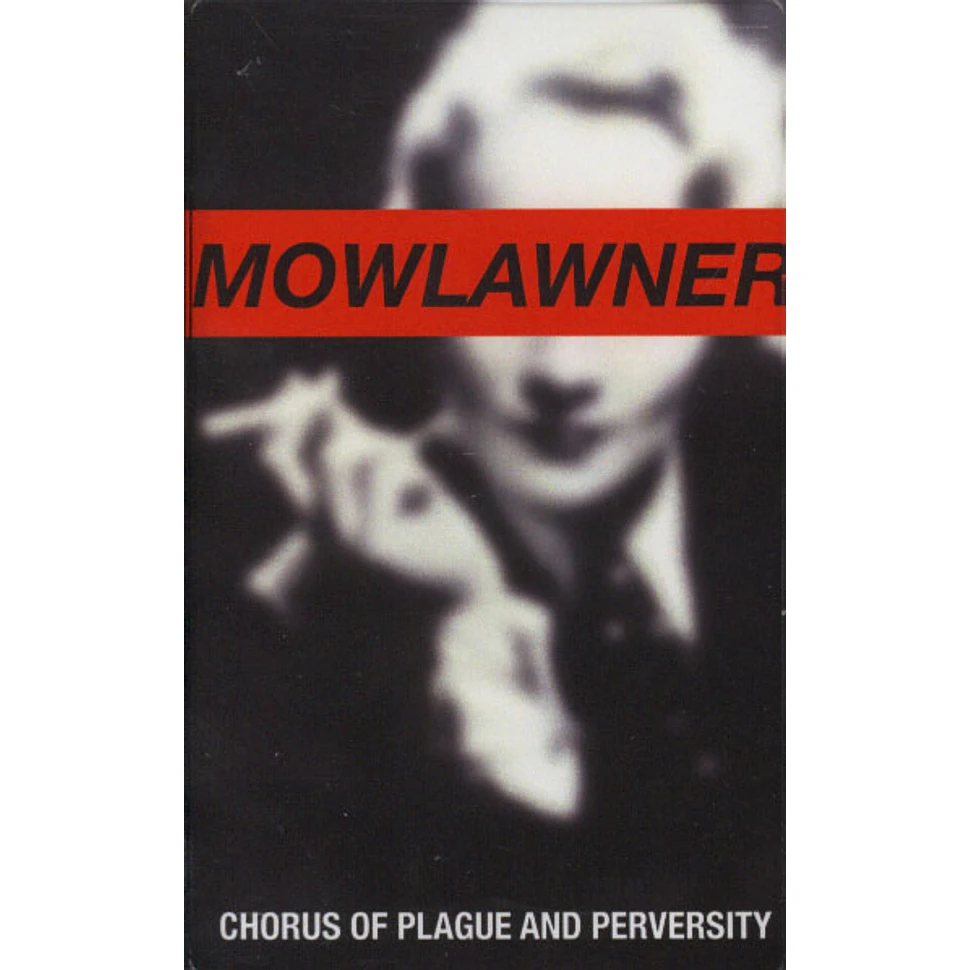 Mowlawner - Chorus Of Plague And Perversity