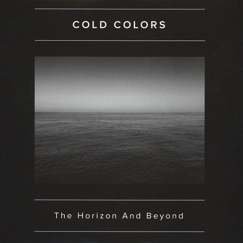 Cold Colors - The Horizon And Beyond
