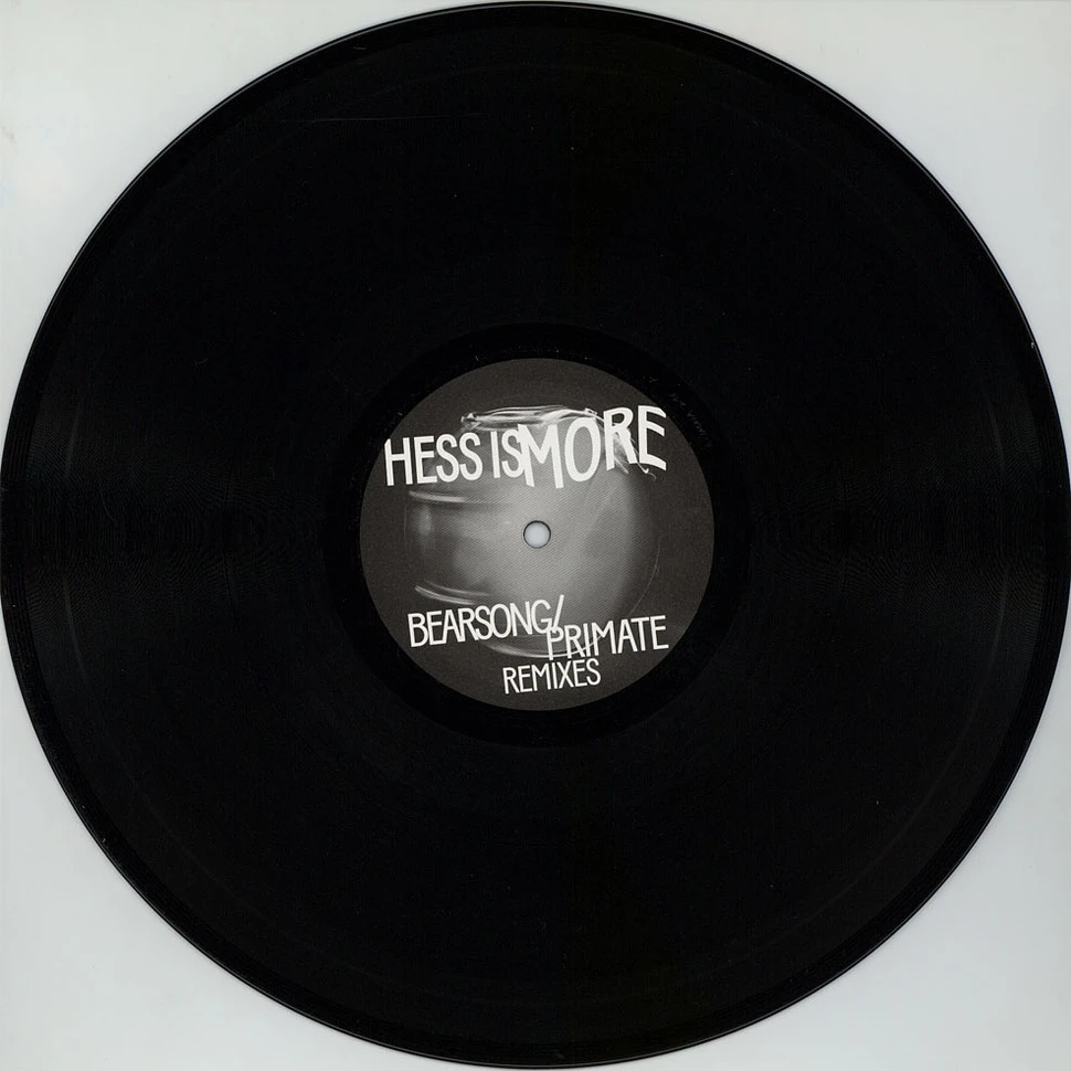 Hess Is More - Bearsong / Primate Lorna Dune Remixes