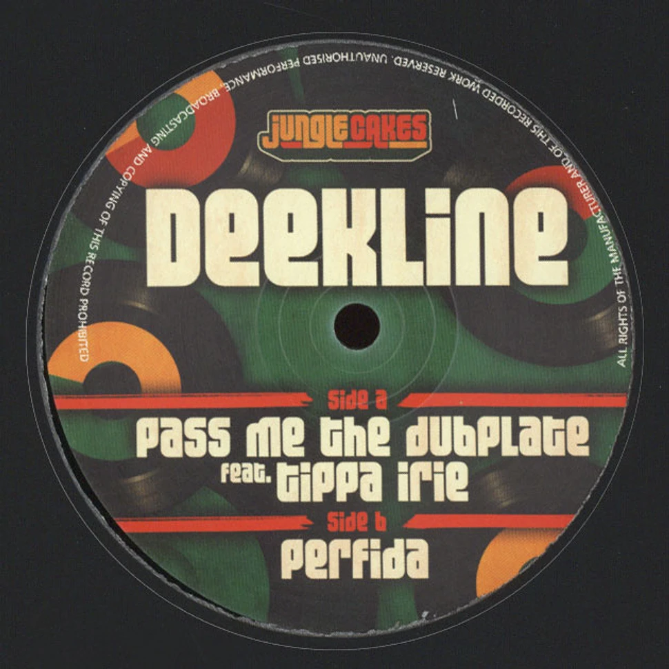 Deekline - Pass Me The Dubplate