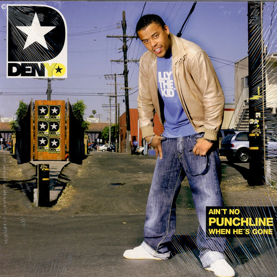 Denyo - Ain't No Punchline When He's Gone