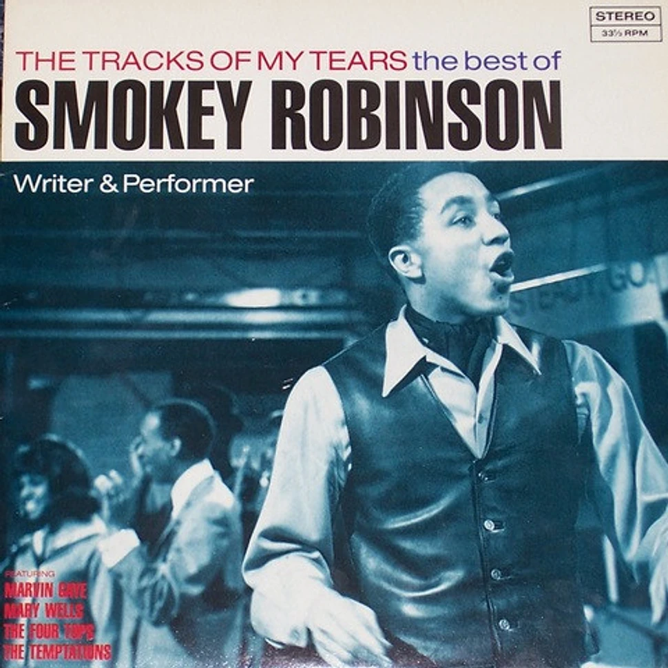 Smokey Robinson - The Tracks Of My Tears - The Best Of Smokey Robinson (Writer & Performer)