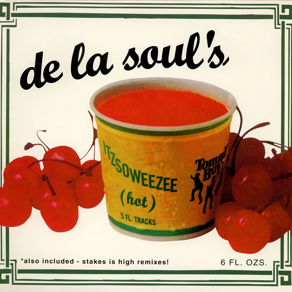 De La Soul - Itzsoweezee (Hot)