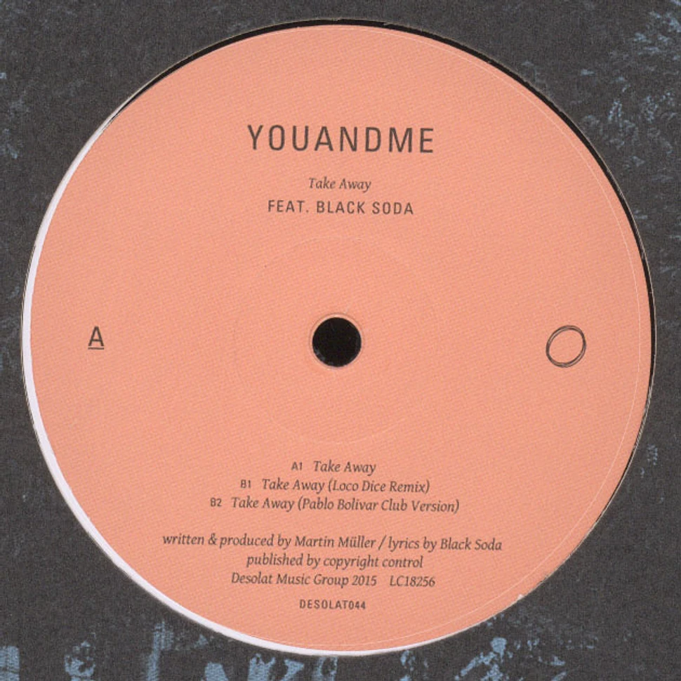 youANDme - Take Away Feat. Black Soda Loco Dice Remix