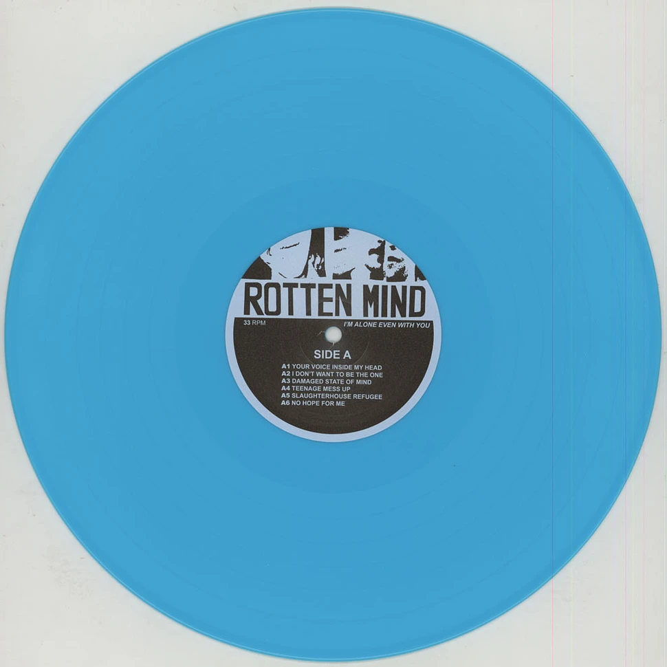Rotten Mind - I'm Alone Even With You Colored Vinyl Edition