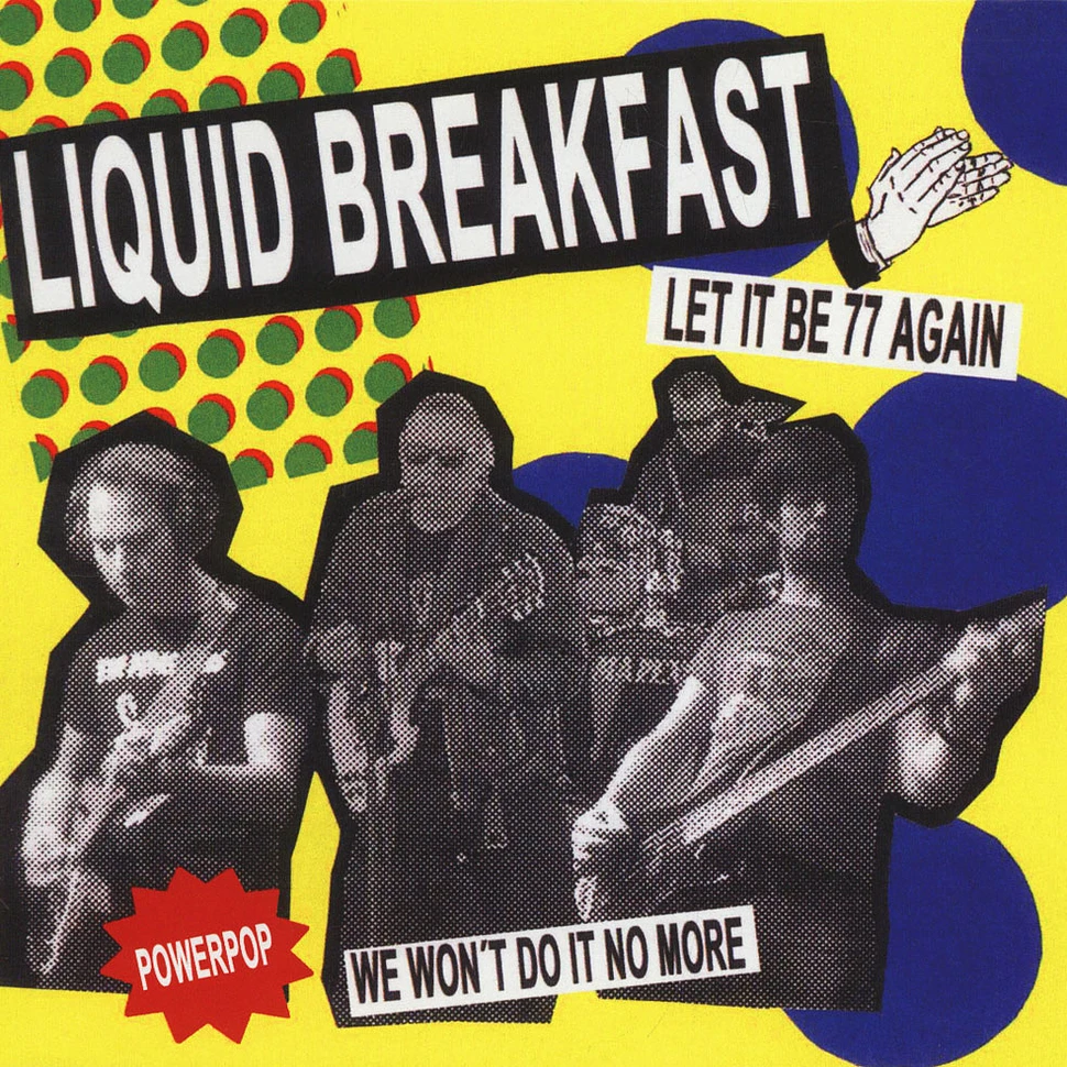 Liquid Breakfast - Let It Be 77 Again