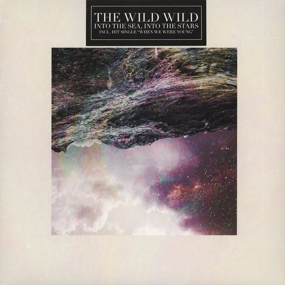 The Wild Wild - Into The Sea, Into The Stars