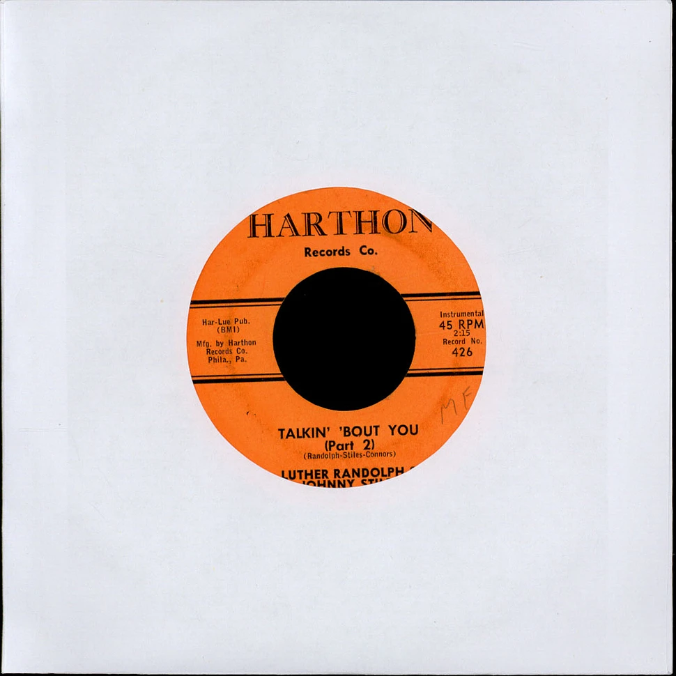 Luther Randolph & Johnny Stiles - Talkin Bout You (Part 1) / Talkin Bout You (Part 2)