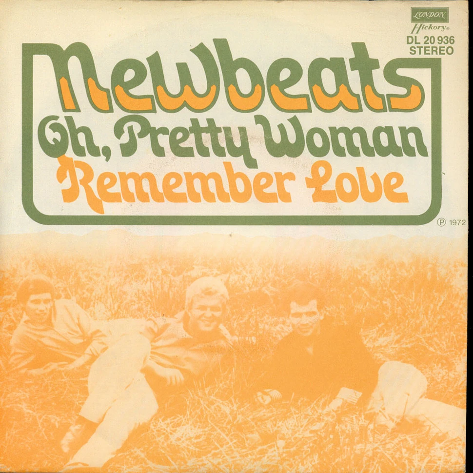 The Newbeats - Oh, Pretty Woman / Remember Love
