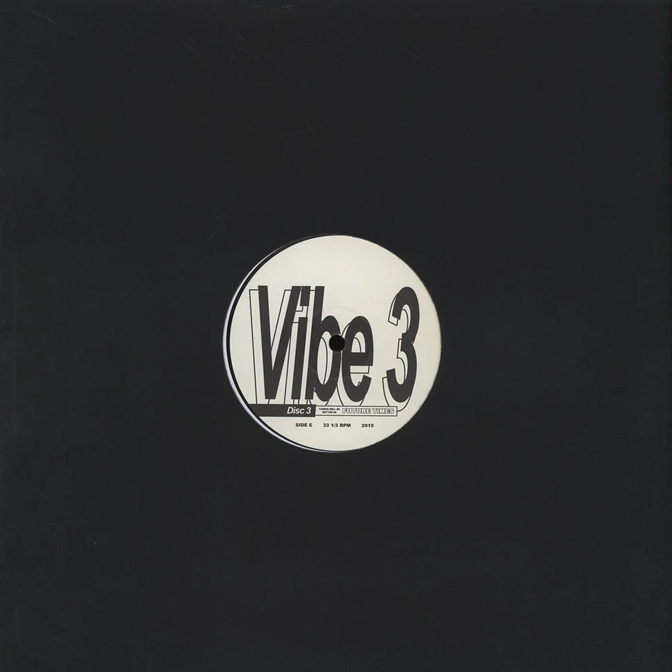 Future Times presents - Vibe Volume 3 EP 3