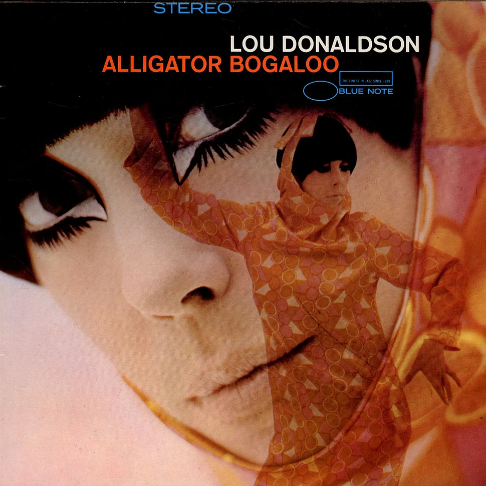 Lou Donaldson - Alligator Bogaloo