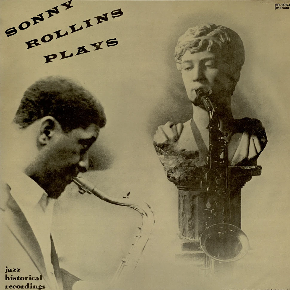 Sonny Rollins Quintet, Thad Jones And His Ensemble - Sonny Rollins Plays