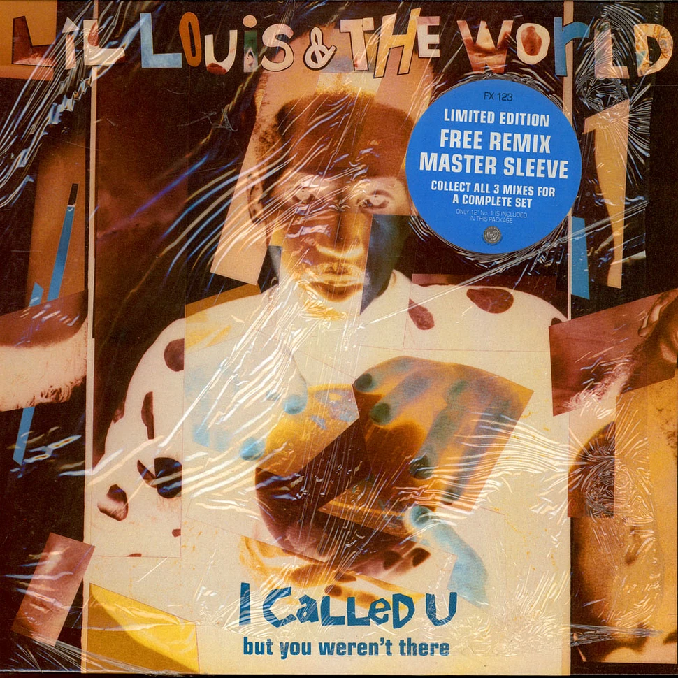 Lil' Louis & The World - I Called U (But You Weren't There