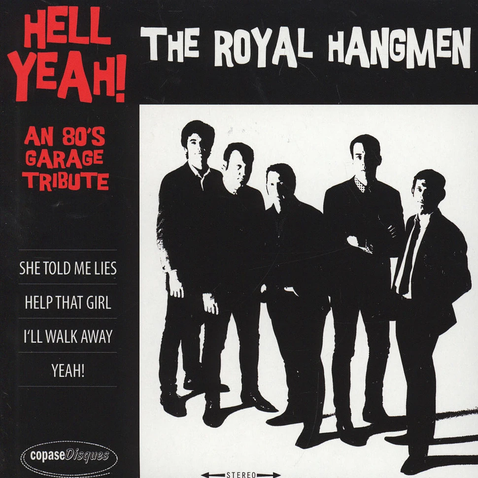 Royal Hangmen - Hell Yeah! An '80S Garage Tribute