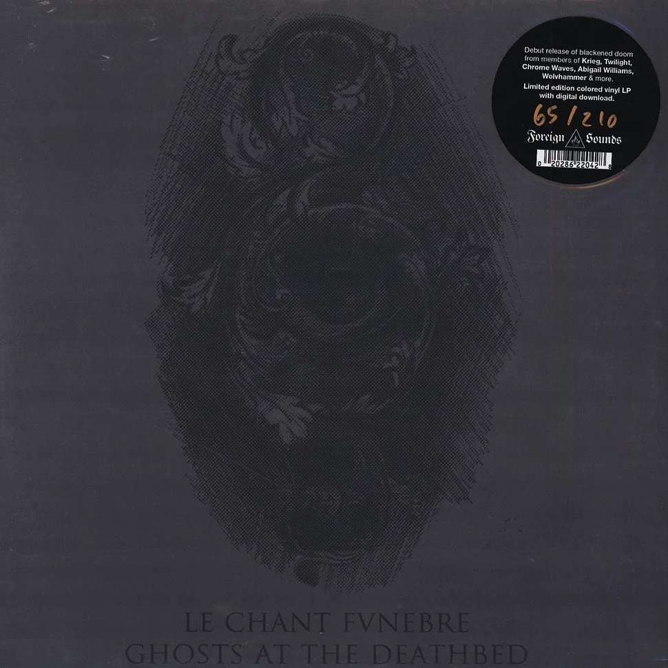 Le Chant Funebre - Ghosts At Deathbed