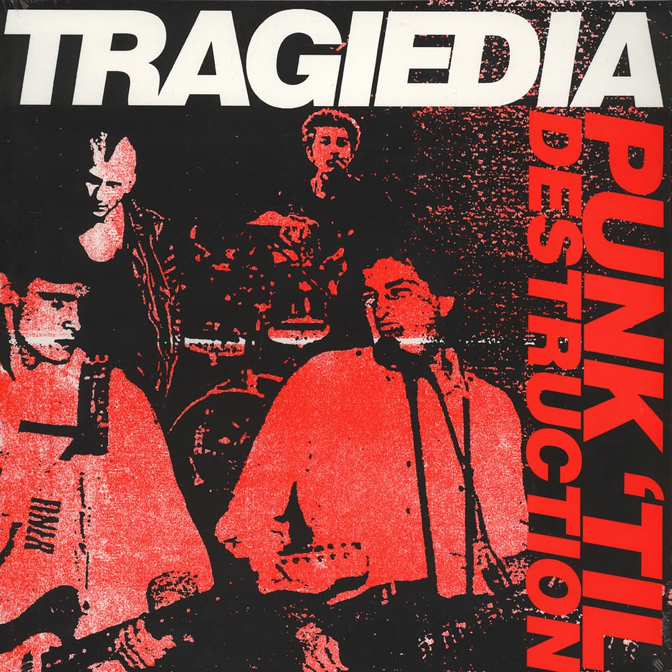 Tragiedia - Punk Til destruction '88-'89