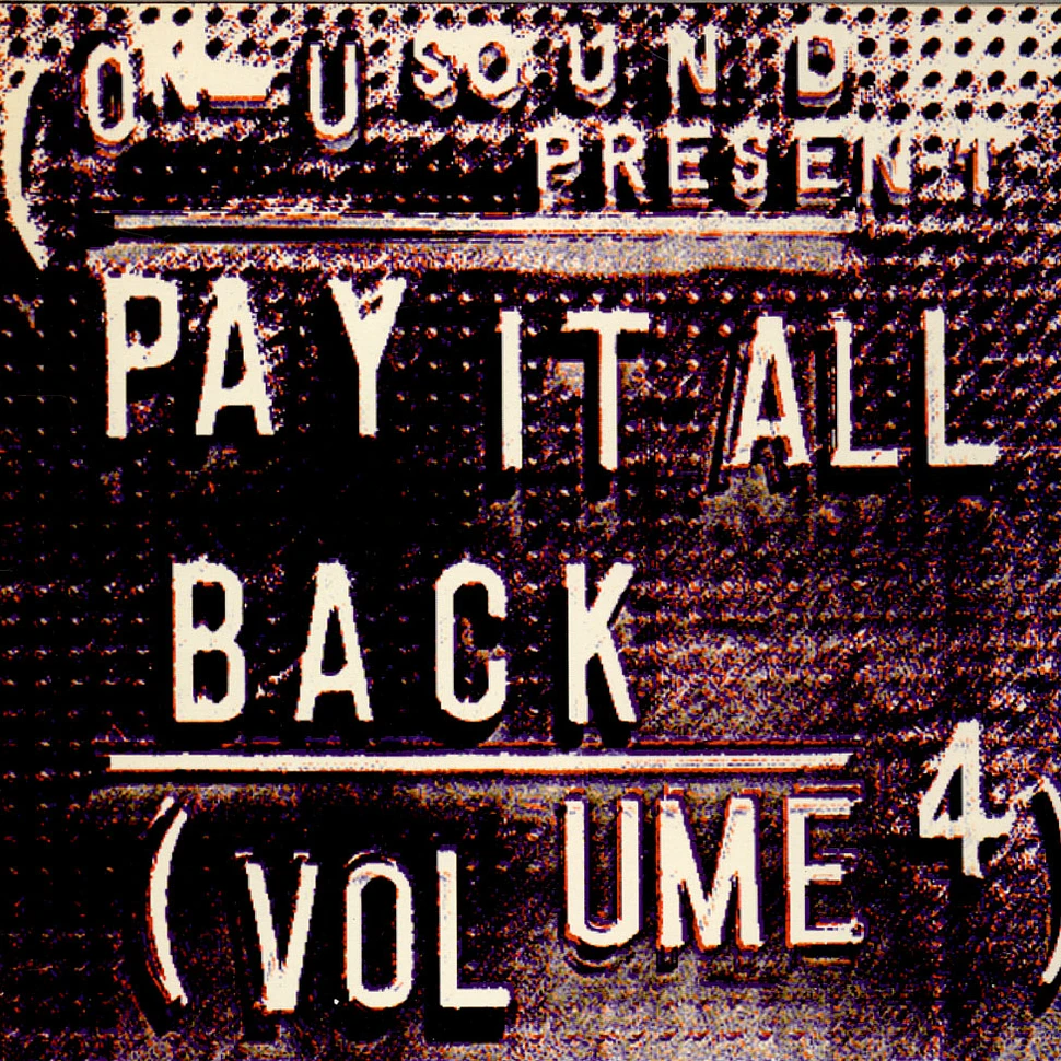 V.A. - Pay It All Back Volume 4