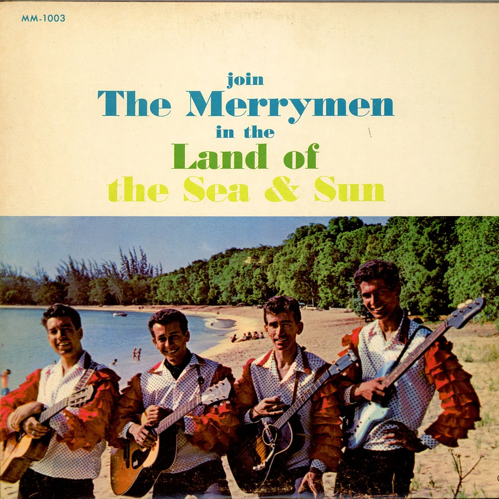 The Merrymen Featuring Emile Straker - Join The Merrymen In The Land Of Sea & Sun