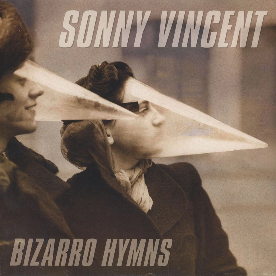 Sonny Vincent - Bizarro Hymns Black Vinyl Edition