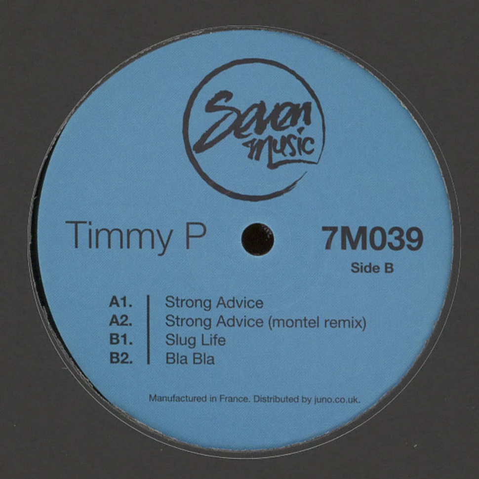 Timmy P - Strong Advice EP