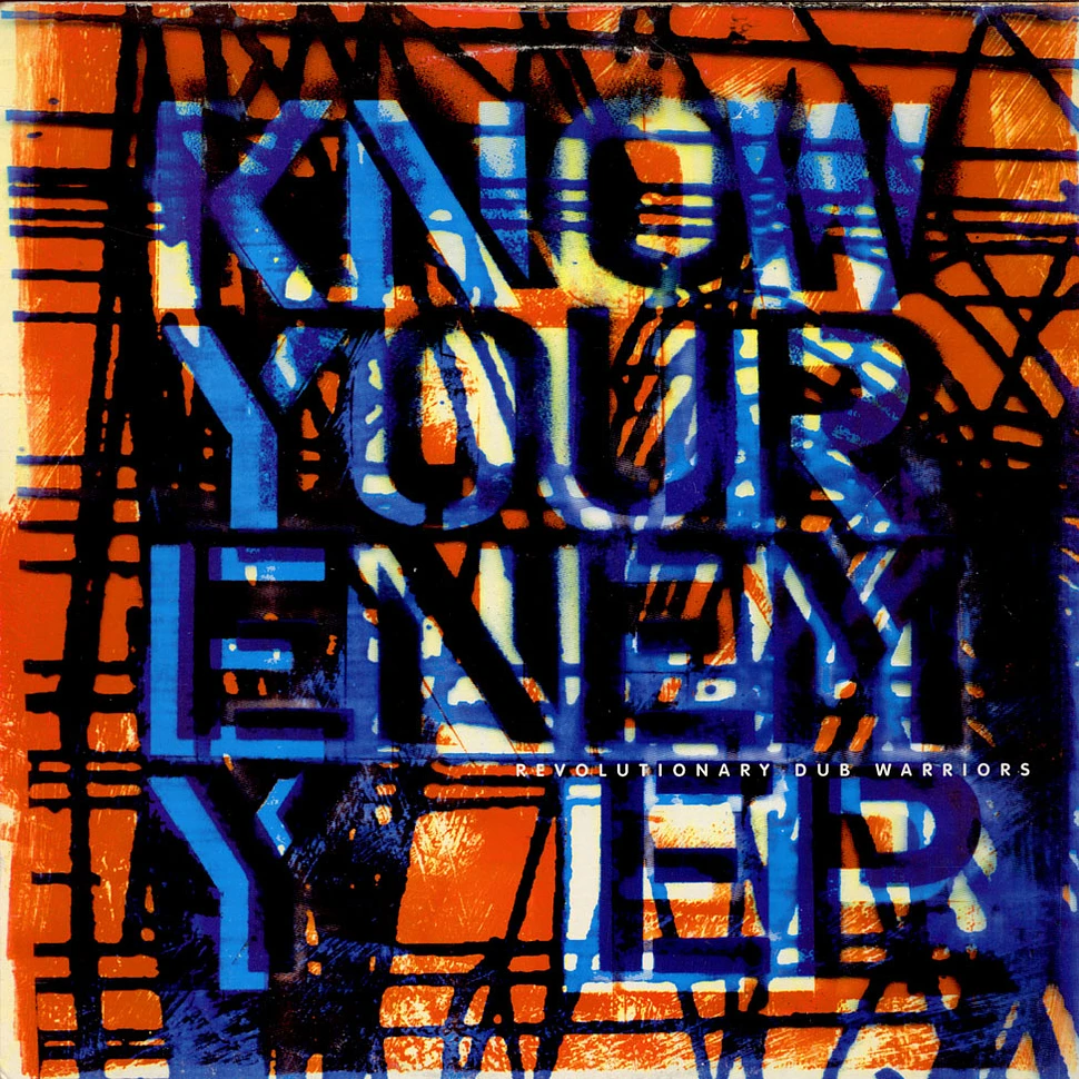 Revolutionary Dub Warriors - Know Your Enemy EP
