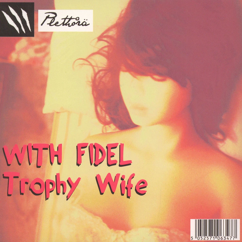 Without Fidel / With Fidel - Trophy Wife / John Coffee
