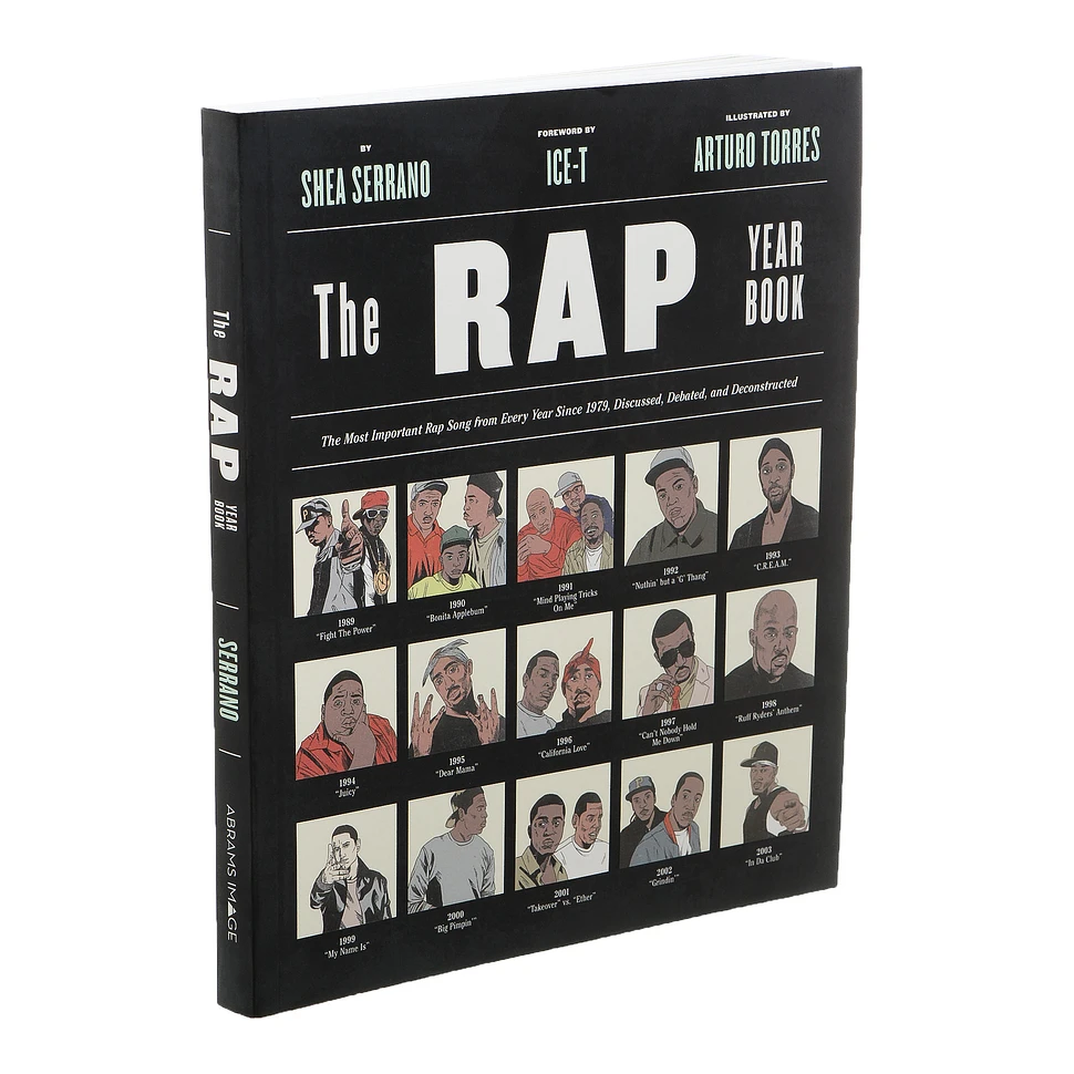 Shea Serrano - The Rap Yearbook