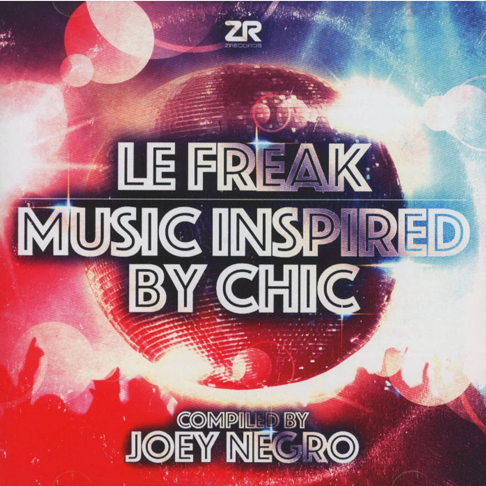 Joey Negro - Le Freak: Music Inspired by Chic