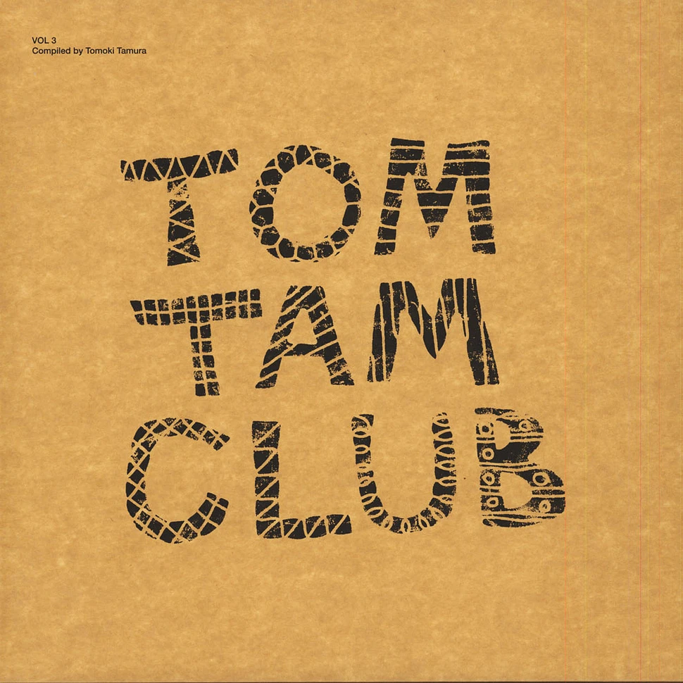 V.A. - Tom Tam Club Volume 3