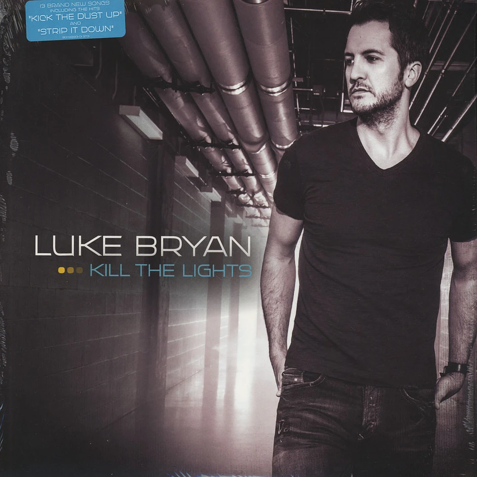 Luke Bryan - Kill The Lights