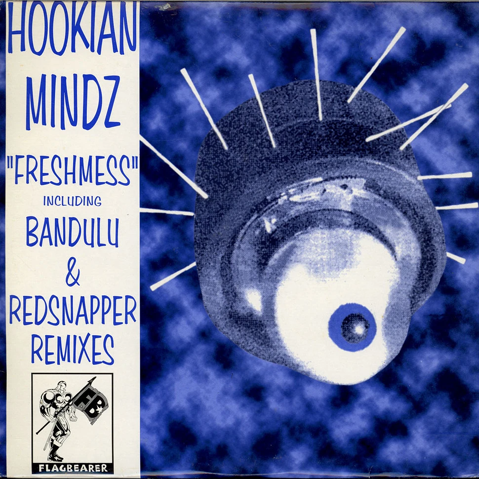 Hookian Mindz - Freshmess