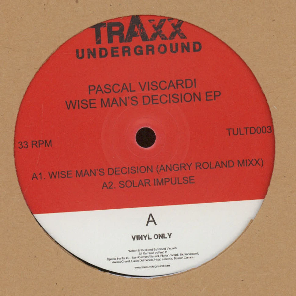 Pascal Viscardi - Wise Man's Decision EP
