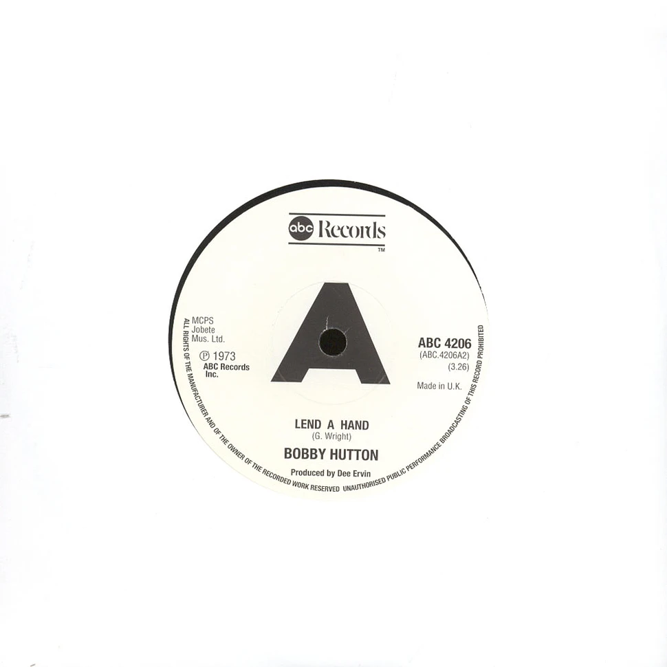 Bobby Hutton / Willie Hutch - Lend A Hand / Love Runs Out