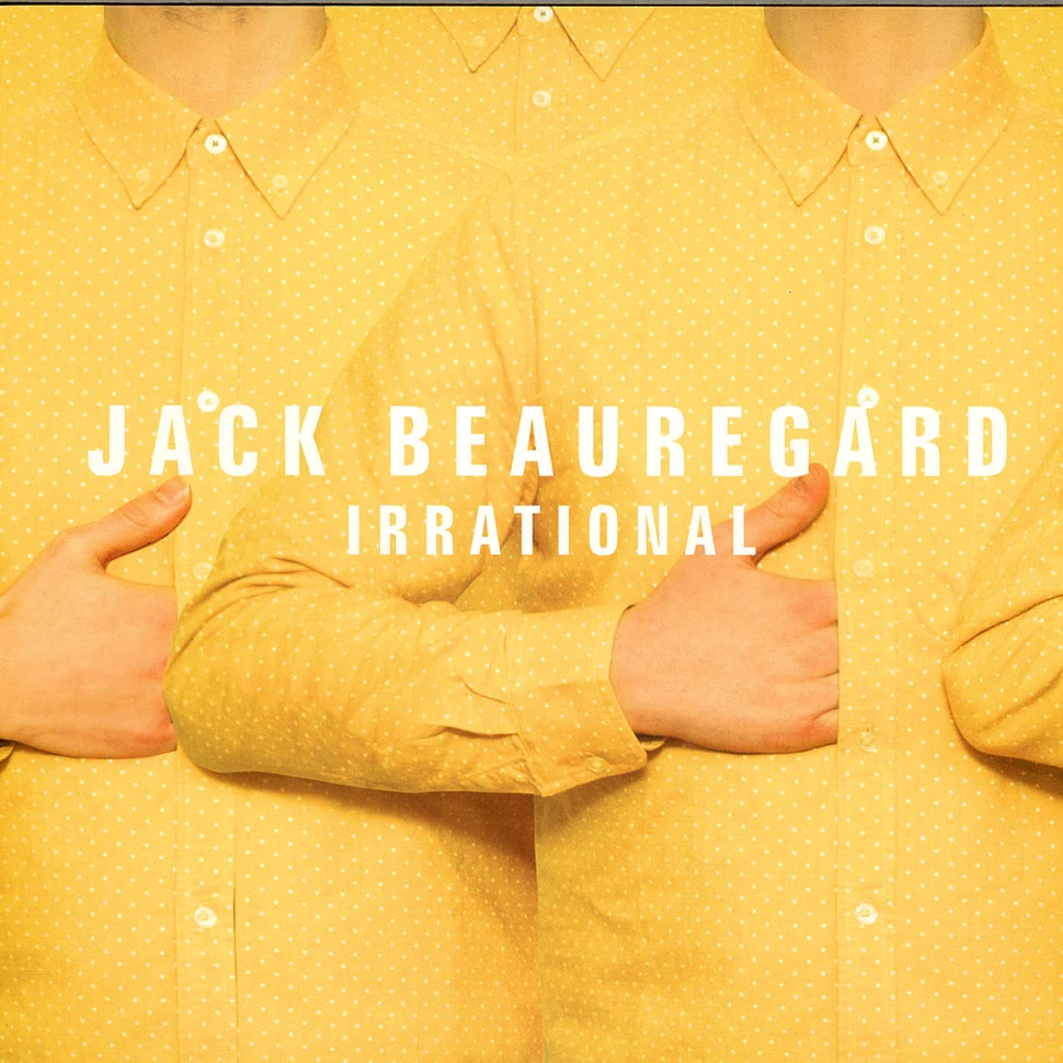 Jack Beauregard - Irrational